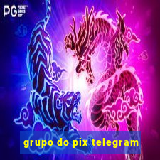 grupo do pix telegram